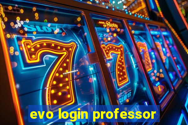 evo login professor